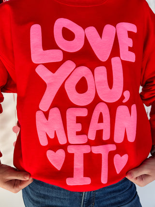 Love You Mean It Sweatshirt- Red-Sweatshirt-K. Ellis Boutique