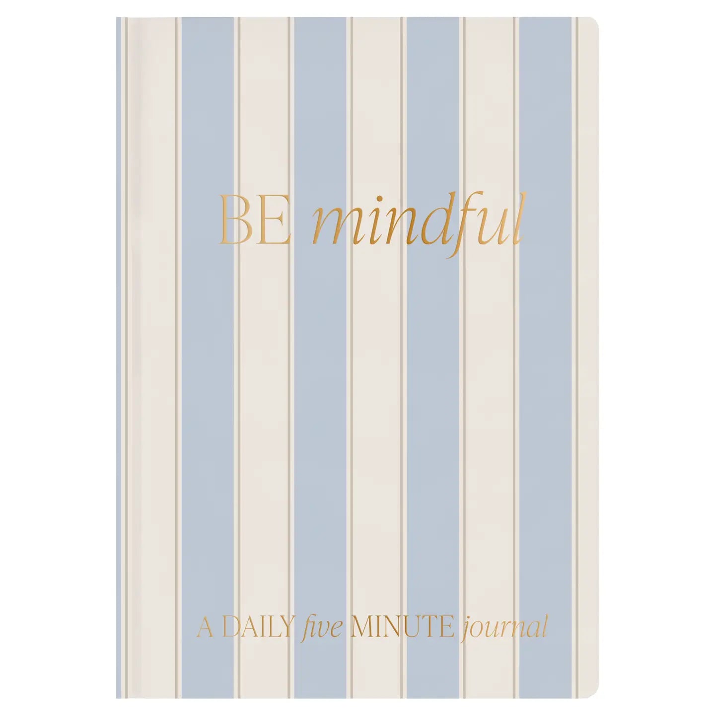 Be Mindful- Prompted Journal-K. Ellis Boutique