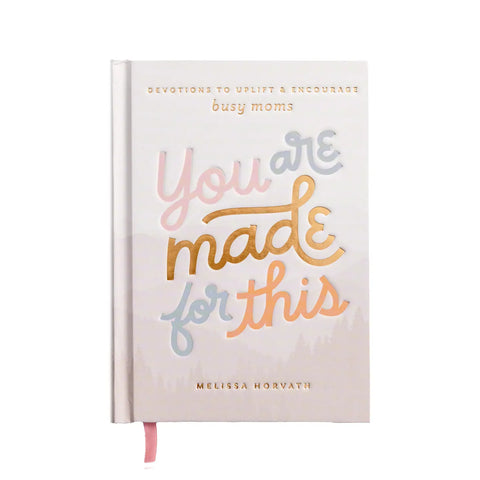 You Are Made For This: Devotions To Uplift & Encourage Moms-K. Ellis Boutique